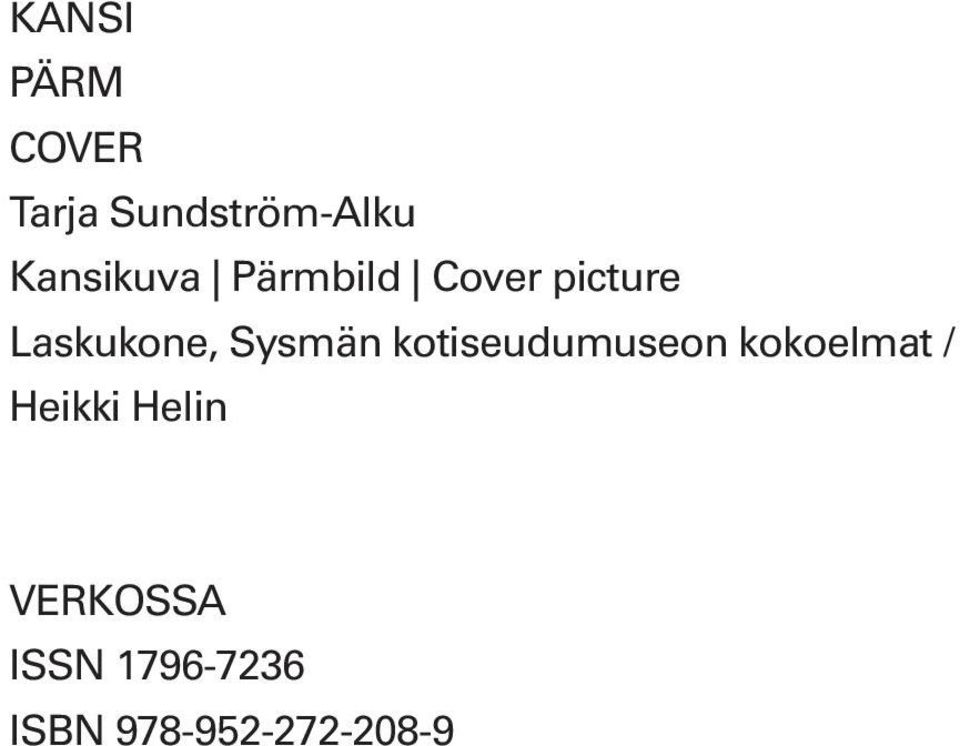 Sysmän kotiseudumuseon kokoelmat / Heikki