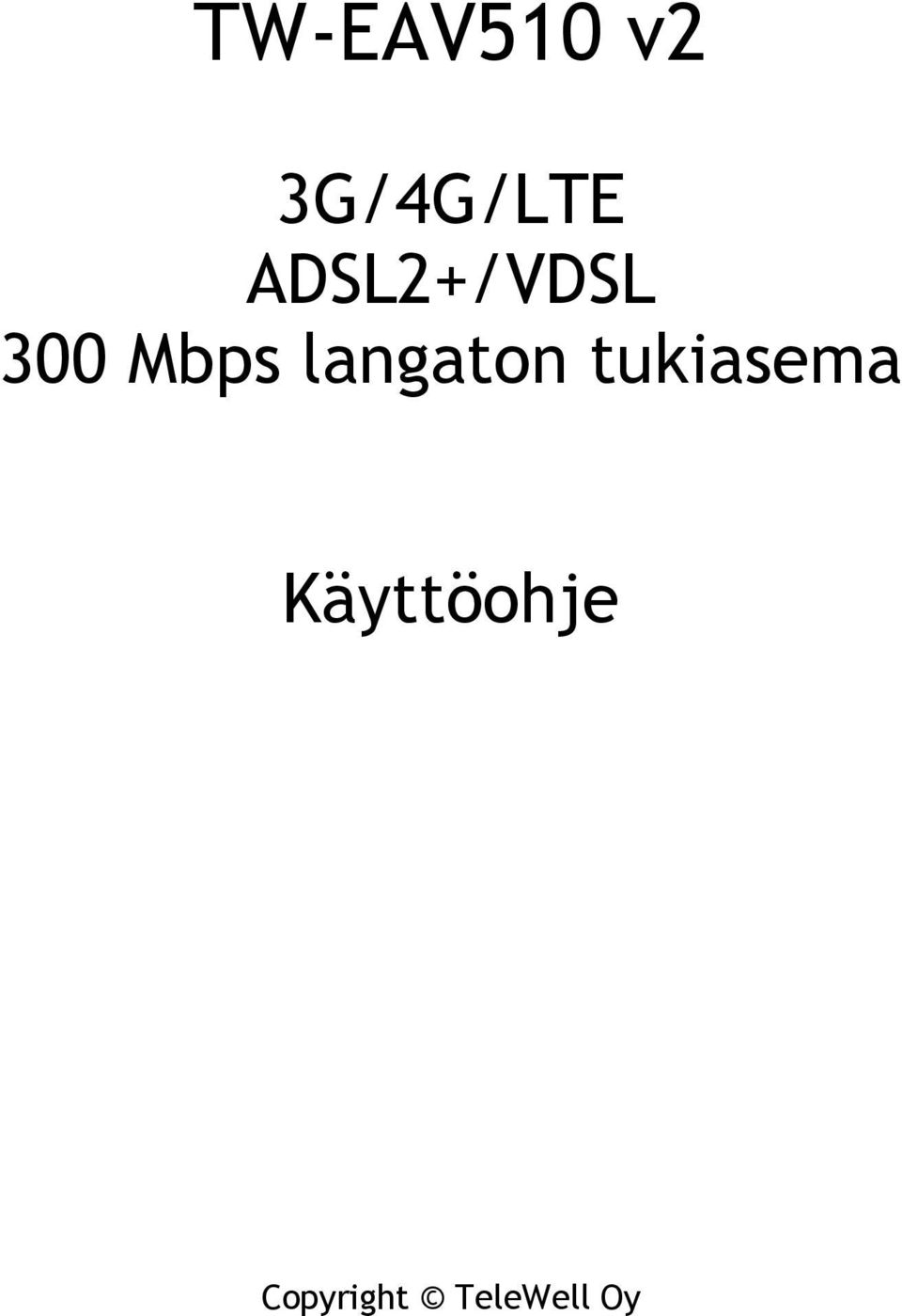 langaton tukiasema