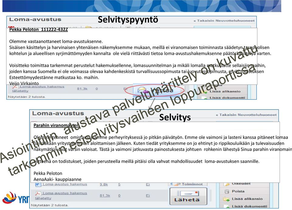 tietoa loma avustushakemuksenne päätöskäsittelyä varten.