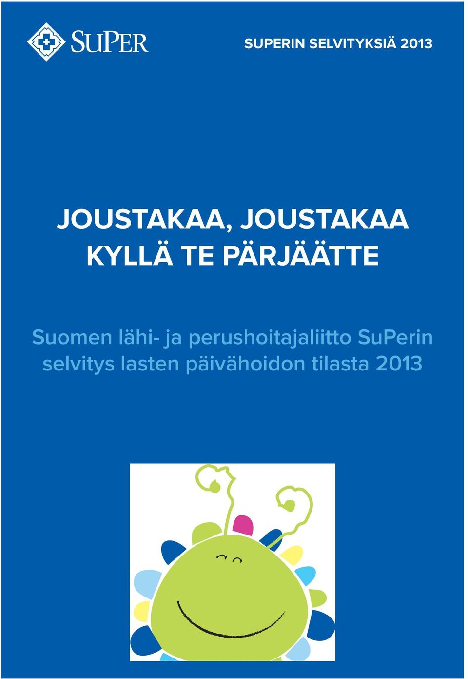 lähi- ja perushoitajaliitto SuPerin