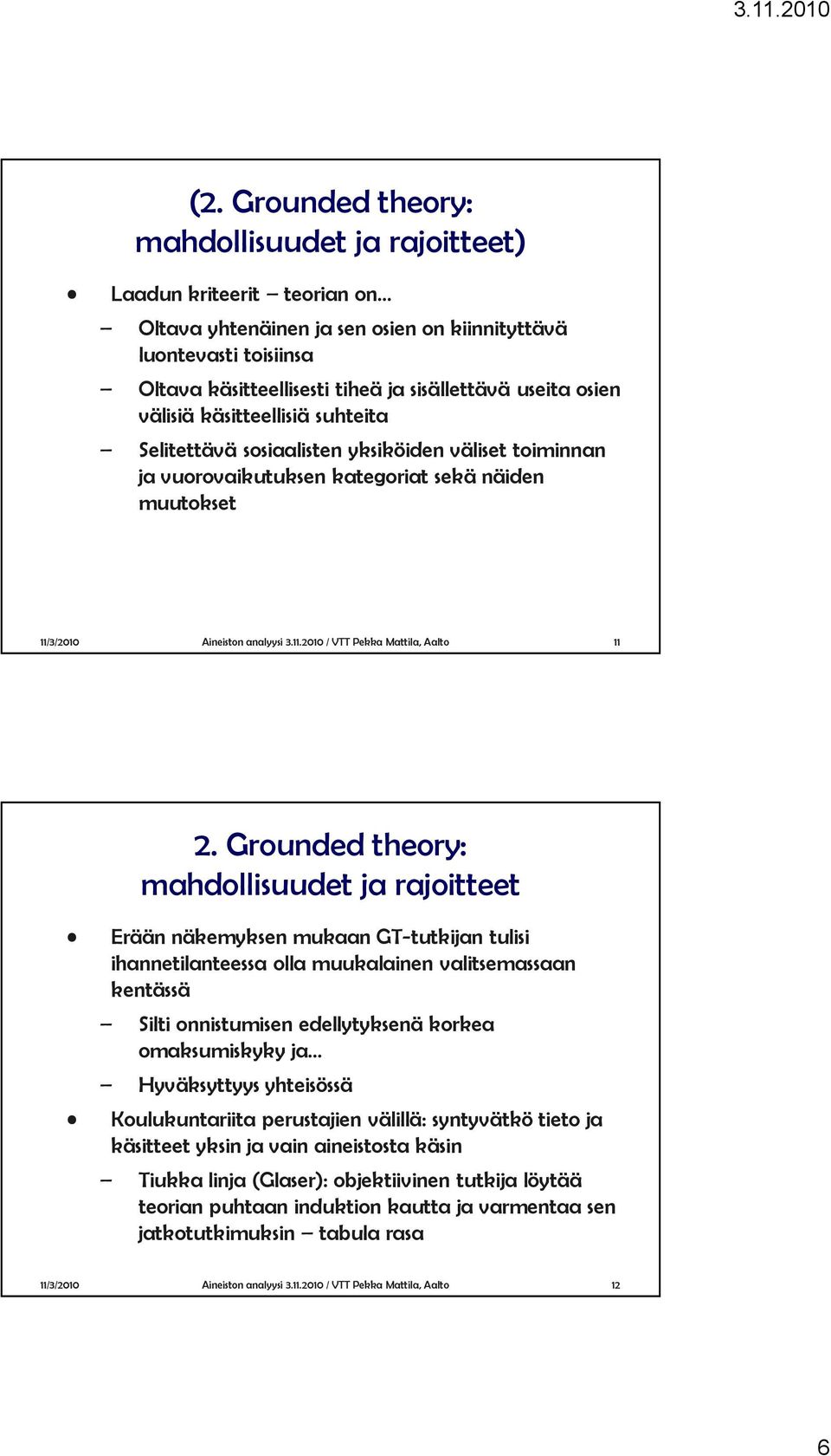 3/2010 Aineiston analyysi 3.11.