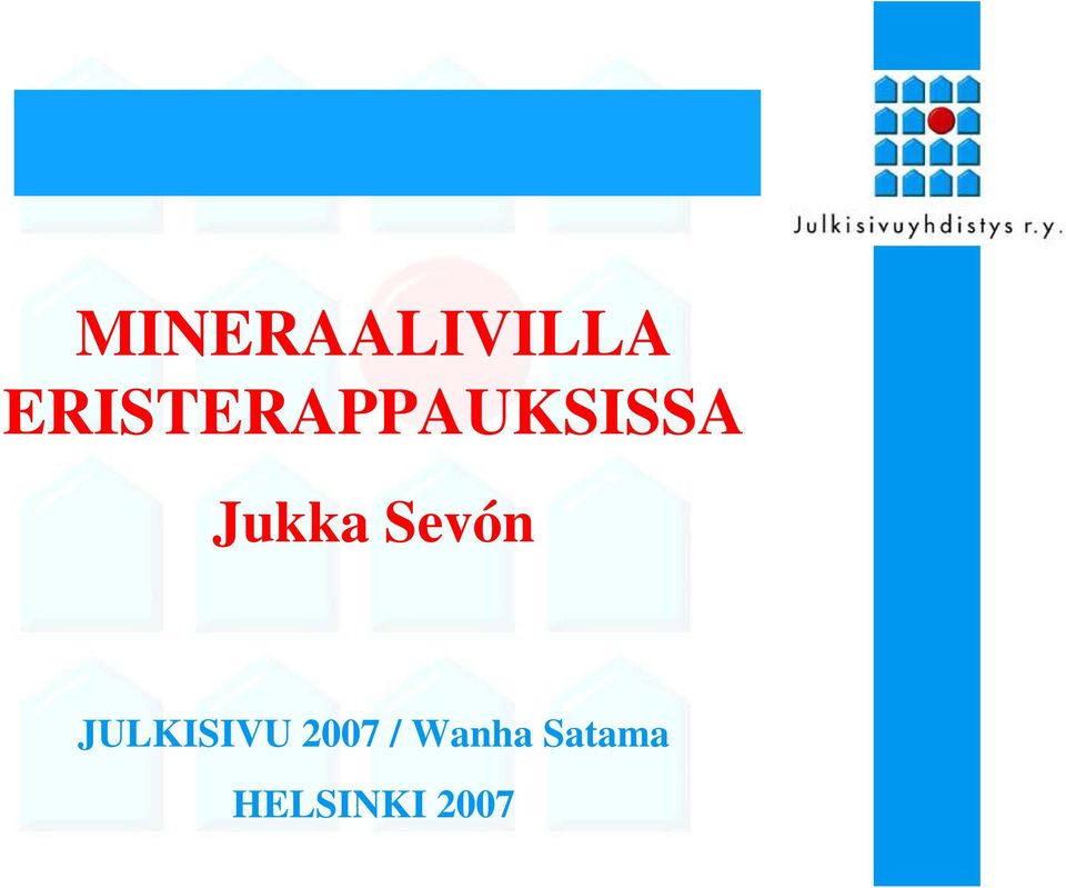 Jukka Sevón JULKISIVU