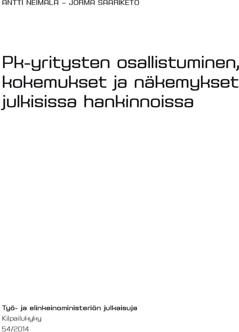 ja näkemykset julkisissa hankinnoissa