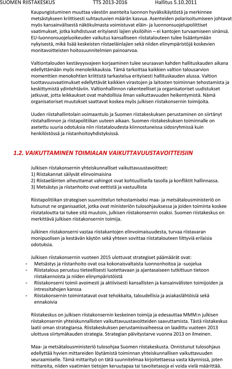 turvaamiseen sinänsä.