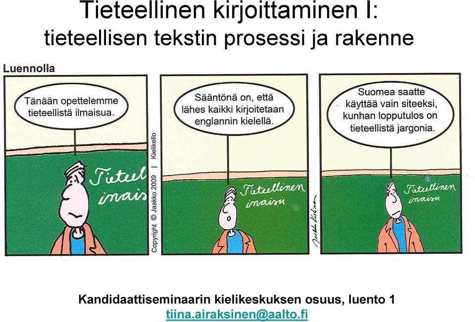 rakenne Kandidaattiseminaarin