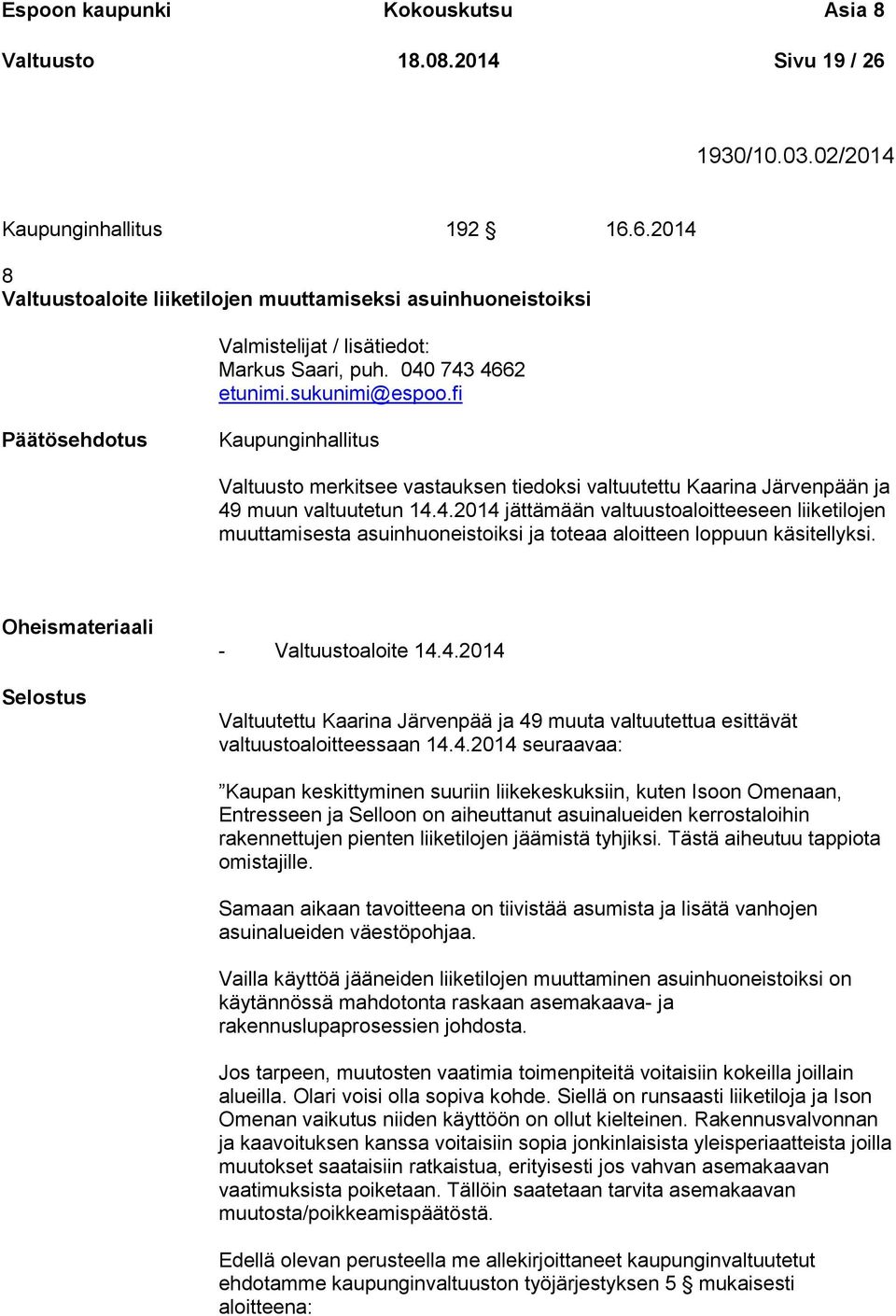 Oheismateriaali Selostus - Valtuustoaloite 14.