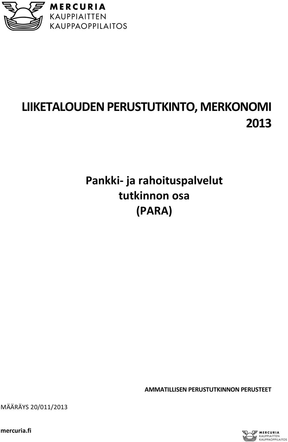 tutkinnon osa (PARA) MÄÄRÄYS 20/011/2013