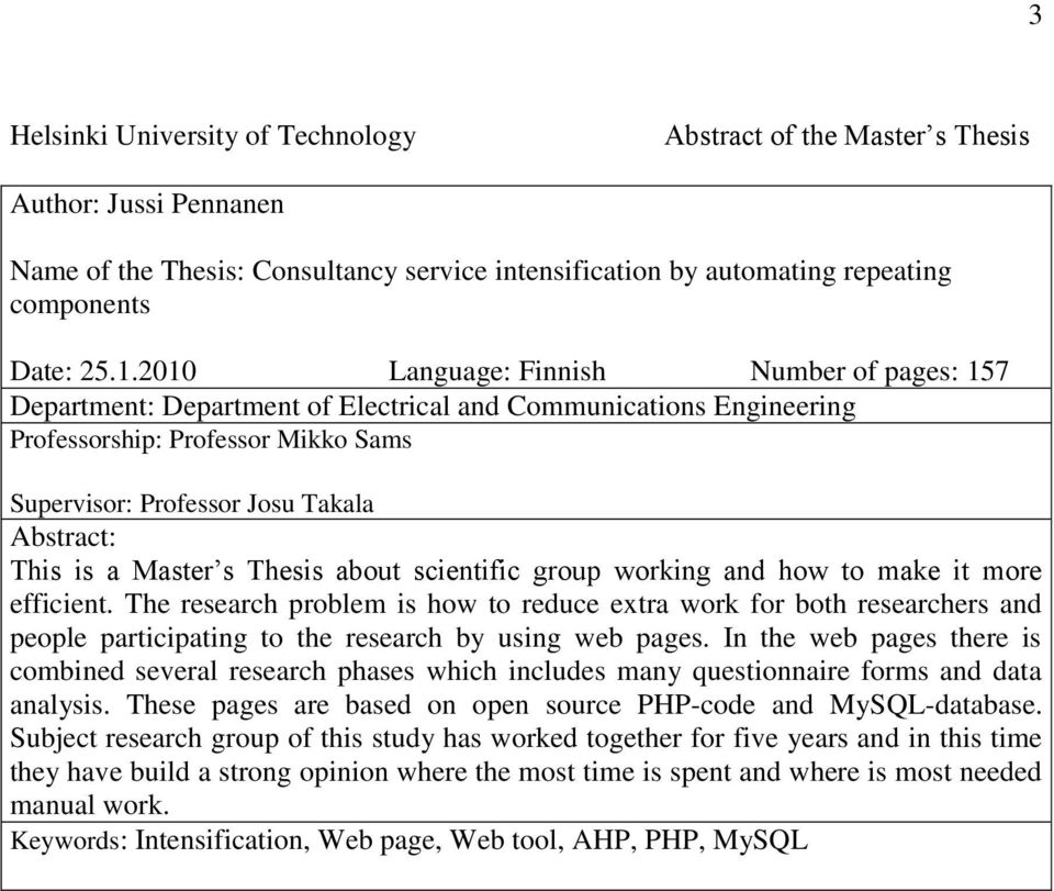 a Master s Thesis about scientific group working and how to make it more efficient.