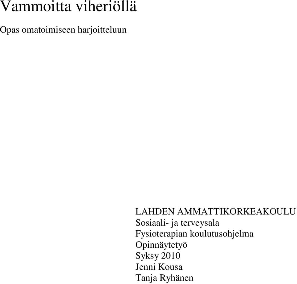 Sosiaali- ja terveysala Fysioterapian