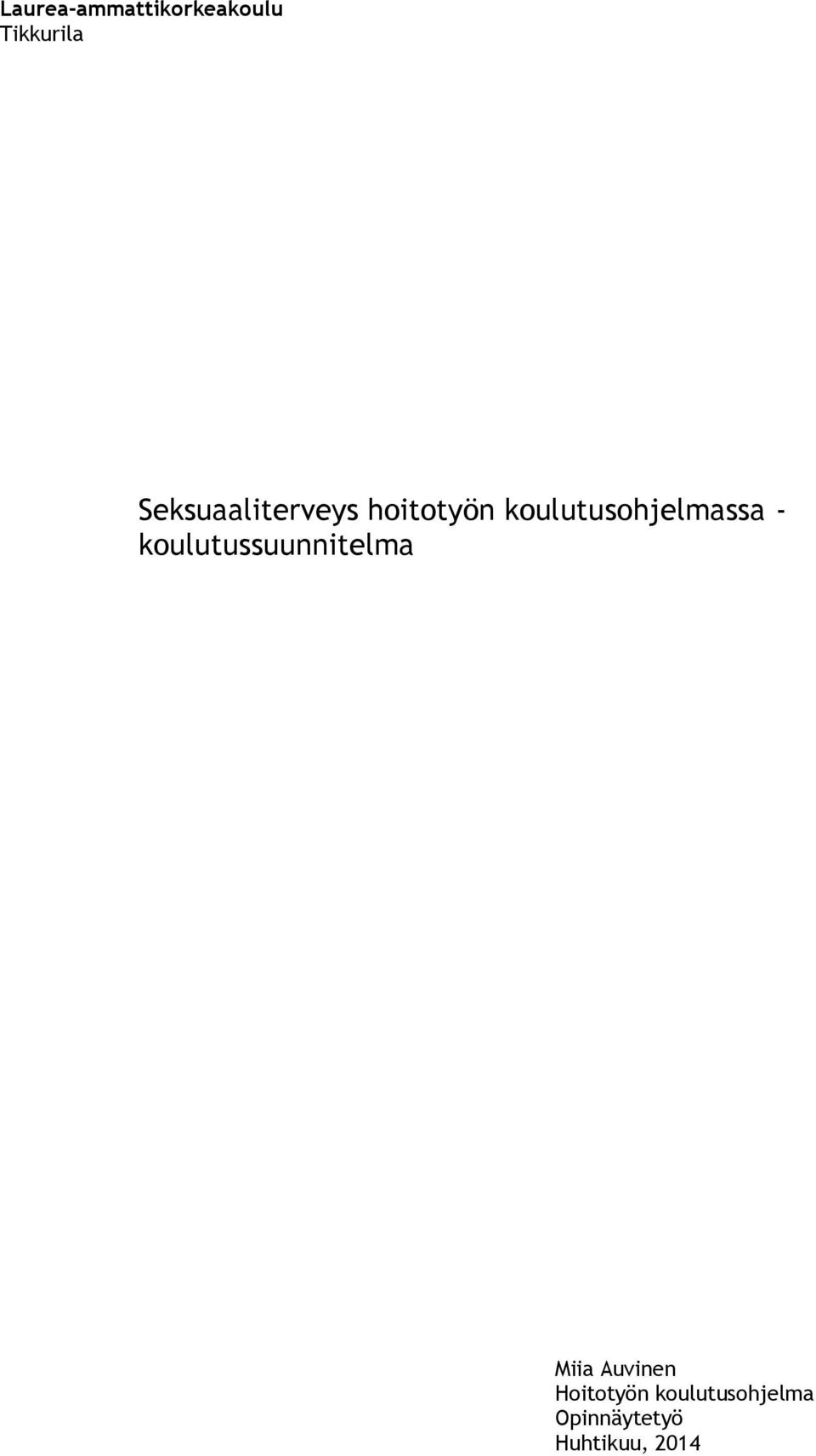 koulutusohjelmassa - koulutussuunnitelma