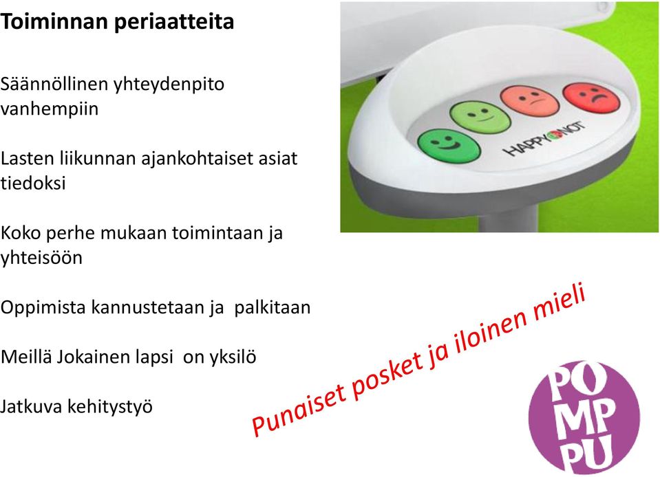 Koko perhe mukaan toimintaan ja yhteisöön Oppimista