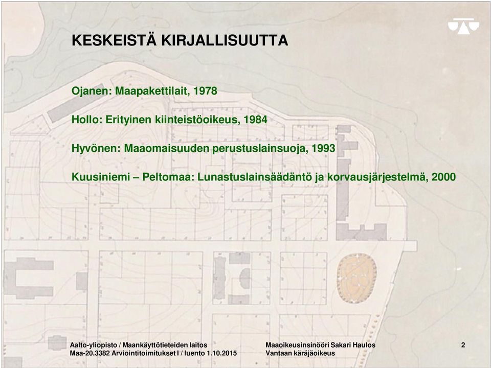 Kuusiniemi Peltomaa: Lunastuslainsäädäntö ja korvausjärjestelmä, 2000