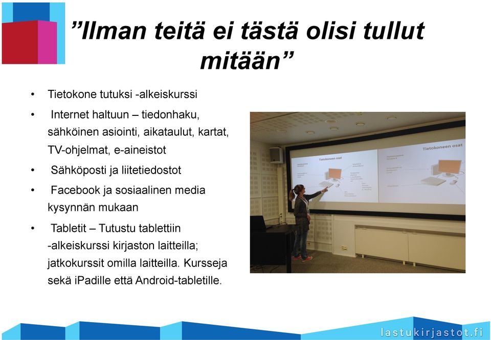 liitetiedostot Facebook ja sosiaalinen media kysynnän mukaan Tabletit Tutustu tablettiin