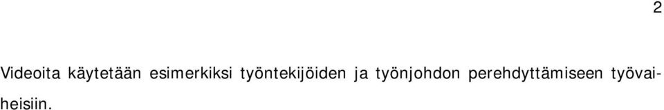 työntekijöiden ja