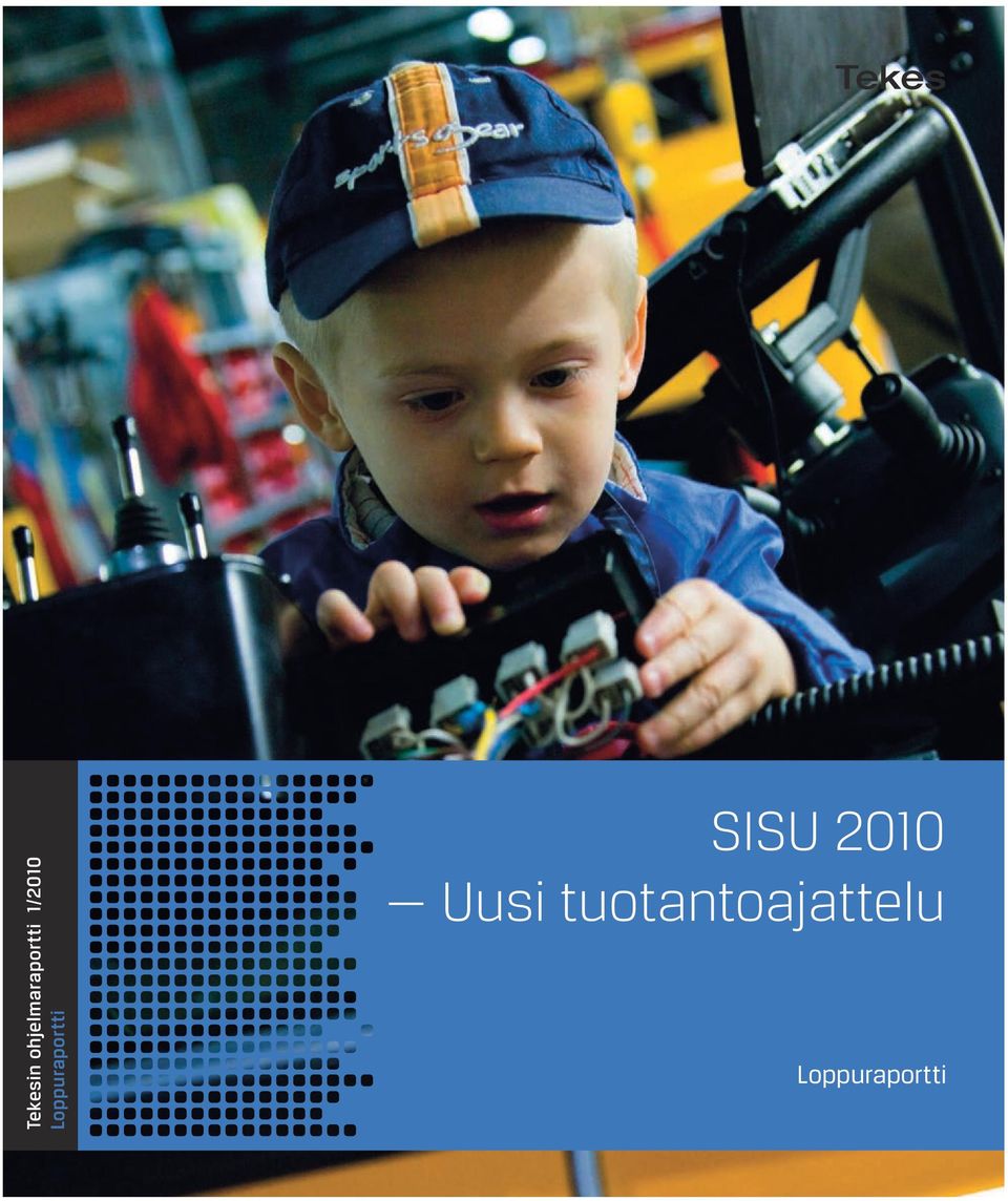 2010 Uusi tuotantoajattelu