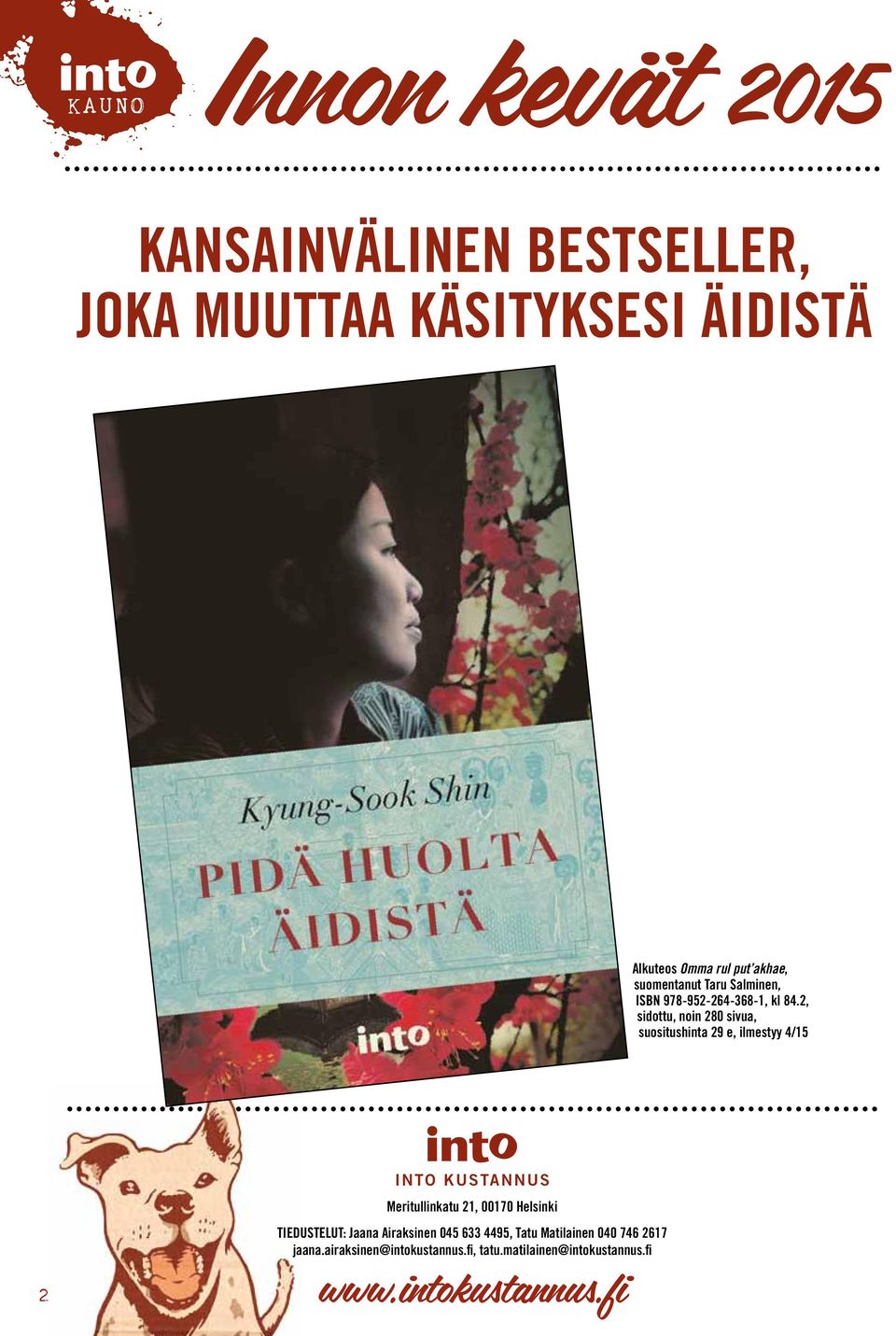 suomentanut Taru Salminen, ISBN 978-952-264-368-1, kl 84.