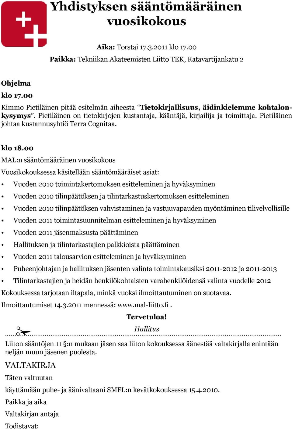 Pietiläinen johtaa kustannusyhtiö Terra Cognitaa. klo 18.