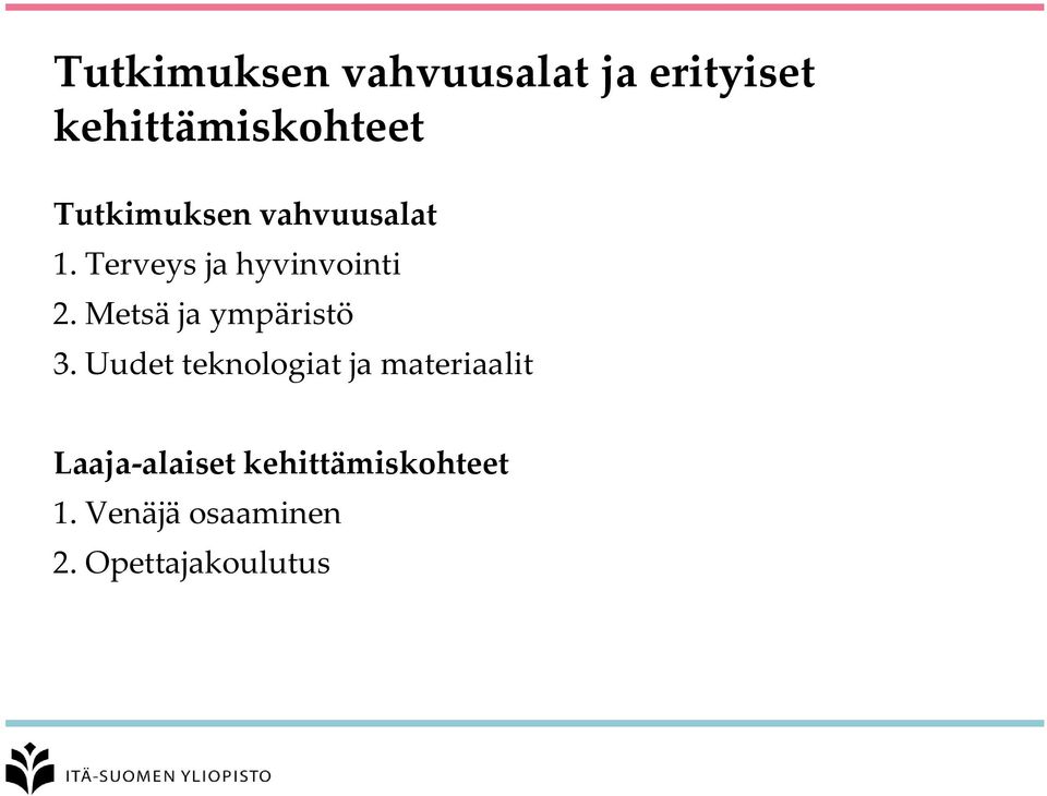 Metsä ja ympäristö 3.