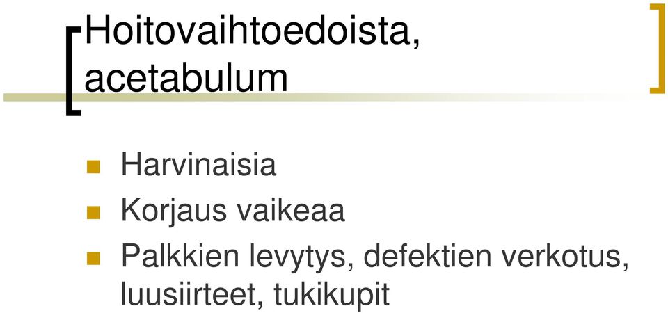 levytys defektien verkotus Palkkien