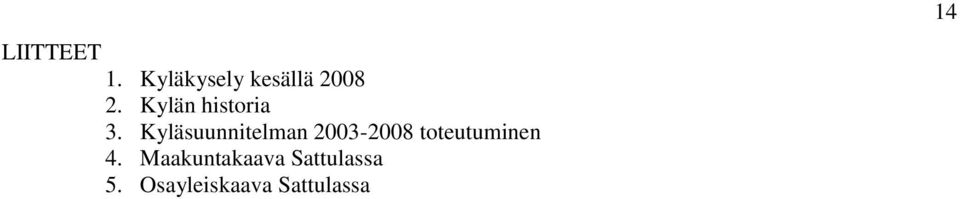 Kyläsuunnitelman 2003-2008