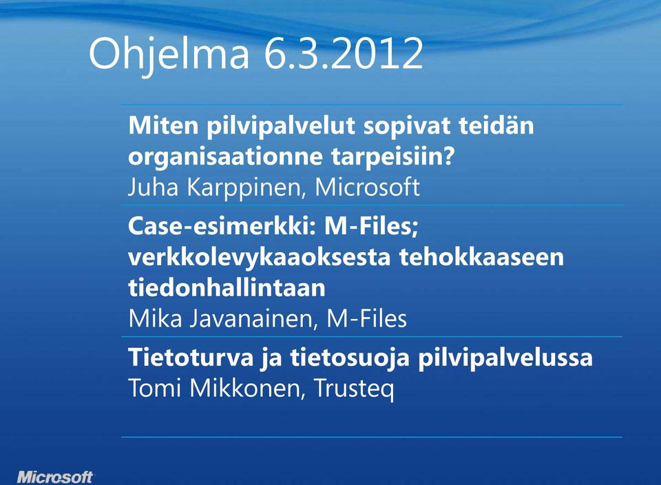 Juha Karppinen, Microsoft Case-esimerkki: M-Files;