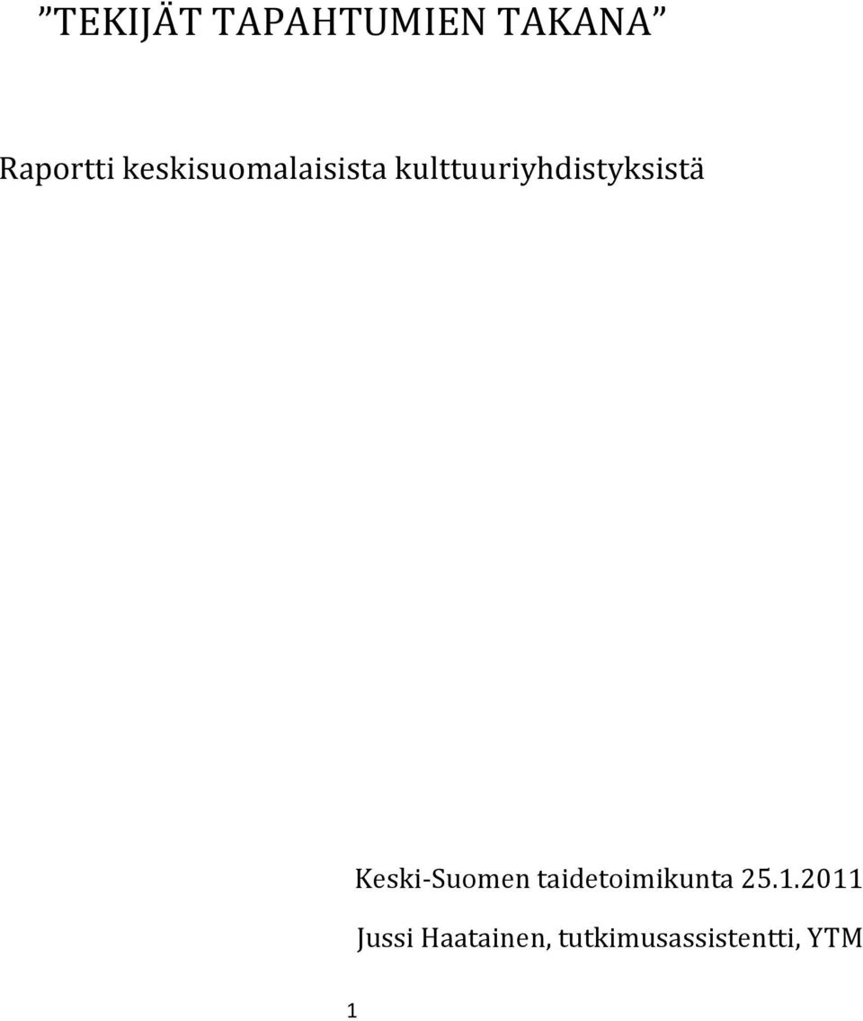 kulttuuriyhdistyksistä Keski-Suomen