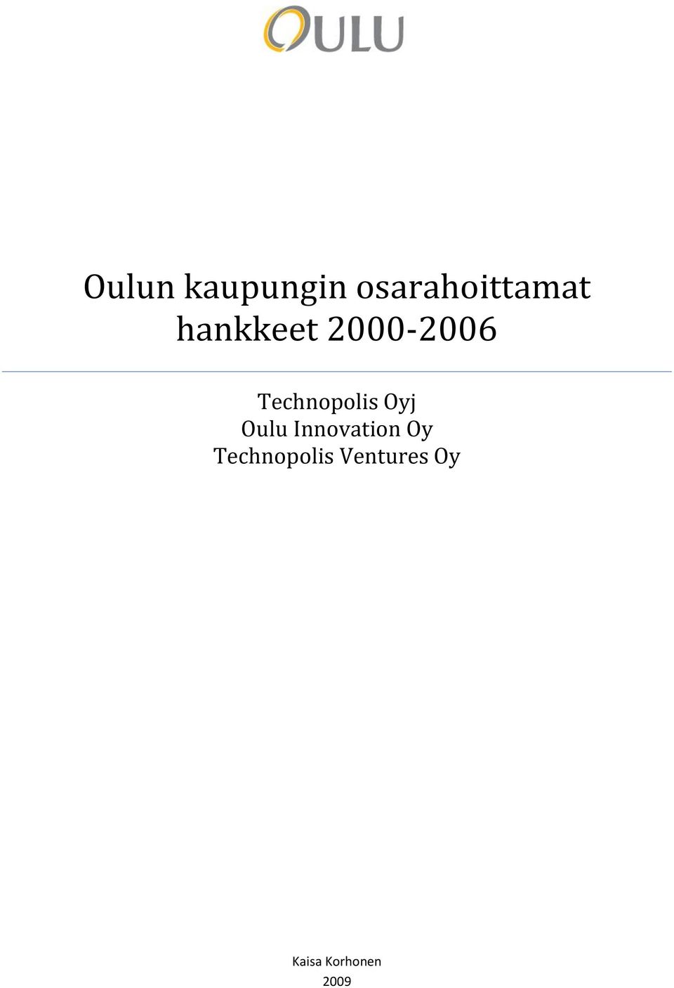 Oyj Oulu Innovation Oy