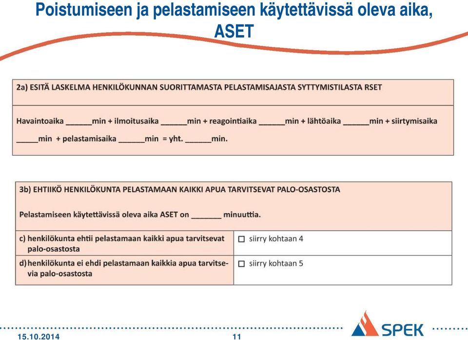 käytettävissä