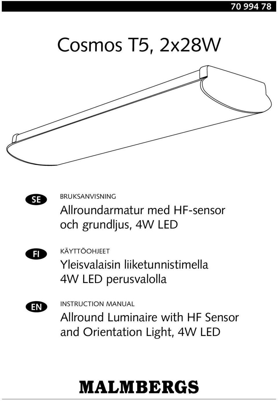 Yleisvalaisin liiketunnistimella 4W LED perusvalolla