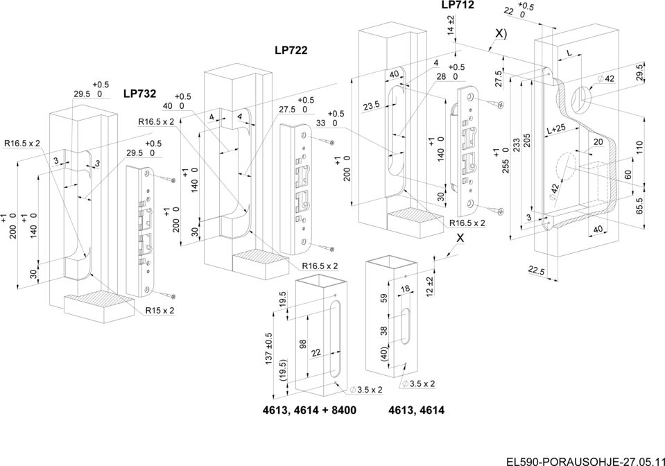 5 255 0 2 5 L+25 2 0 2 29.5 110 65.5 0 R.5 x 2 22.5 R15 x 2 17 ±0.