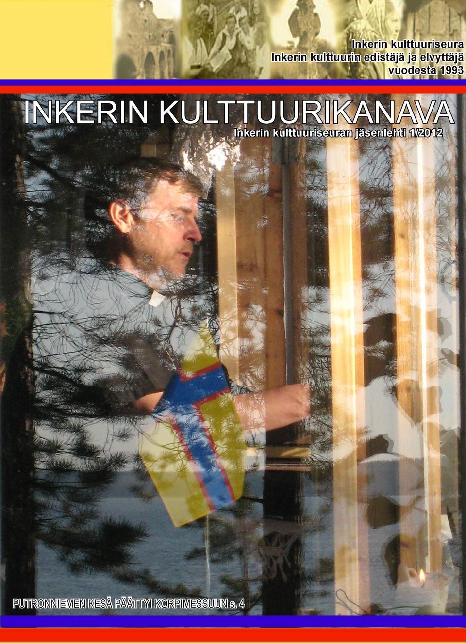 Inkerin kulttuuriseuran jäsenlehti 1/2012