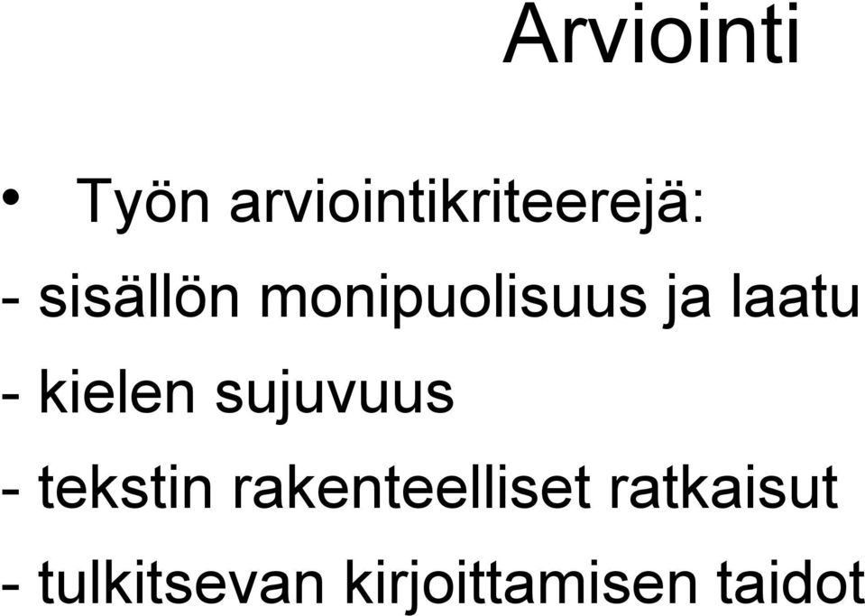 kielen sujuvuus - tekstin