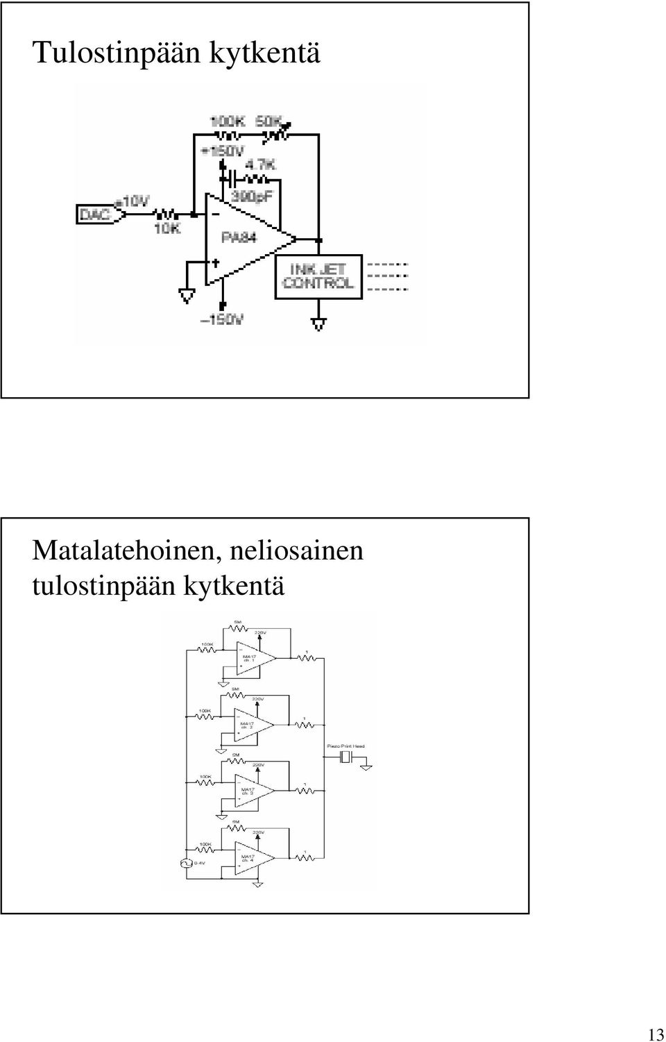 Matalatehoinen,