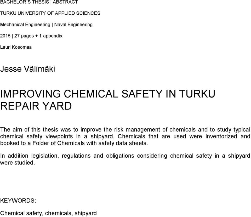 typical chemical safety viewpoints in a shipyard.