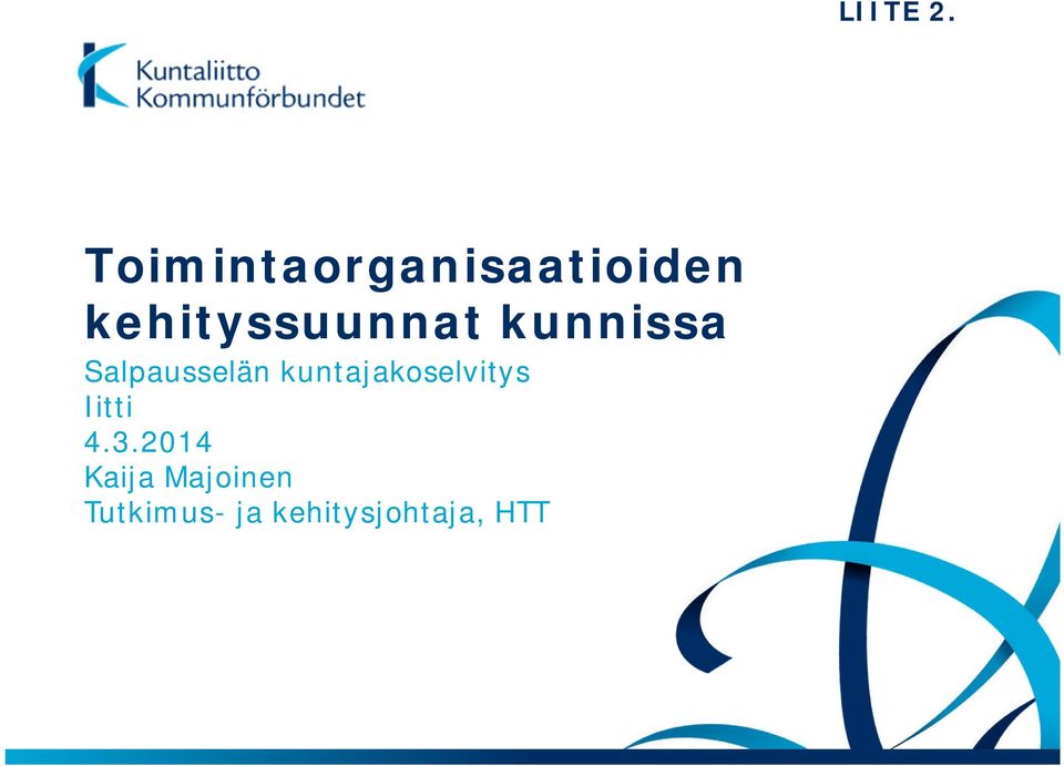 kuntajakoselvitys Iitti 4.3.