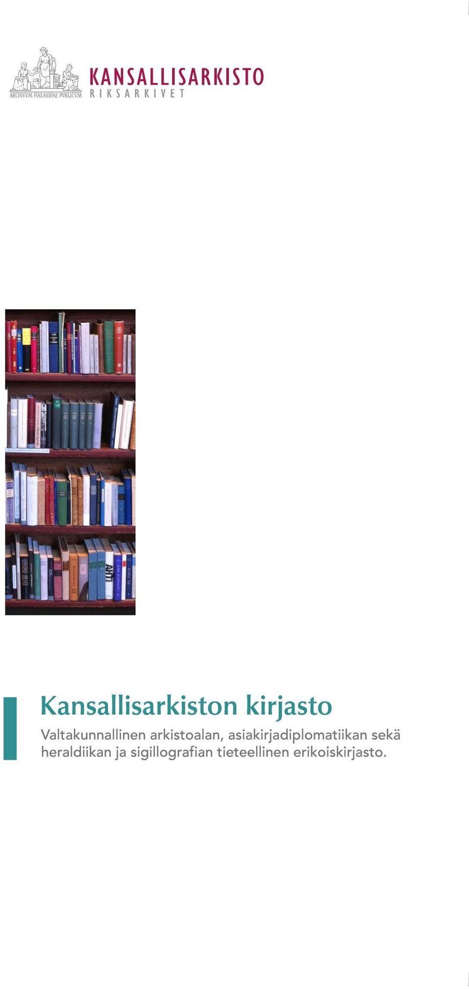 asiakirjadiplomatiikan sekä