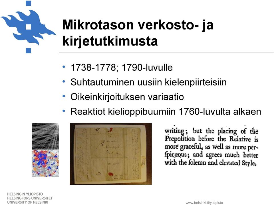 kielenpiirteisiin Oikeinkirjoituksen