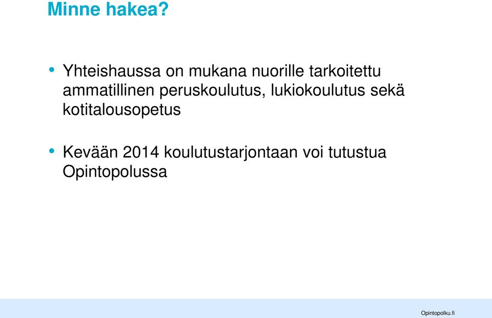 ammatillinen peruskoulutus, lukiokoulutus