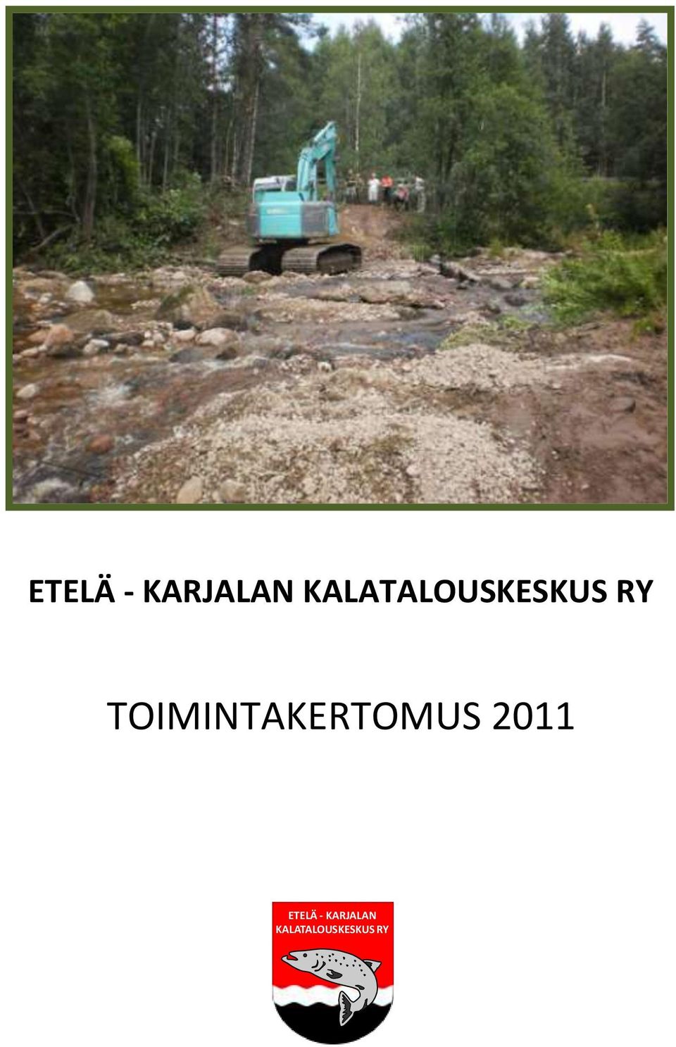 TOIMINTAKERTOMUS 2011