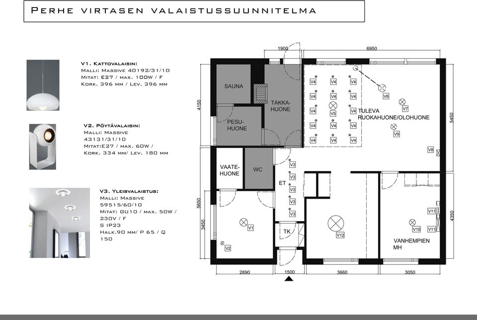 396 mm / Lev. 396 mm V2. Pöytävalaisin: Malli: Massive 43131/31/10 Mitat:E27 / max.