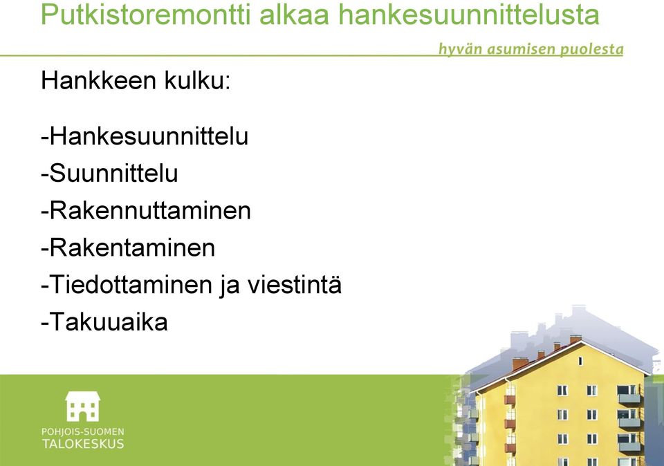 -Hankesuunnittelu -Suunnittelu