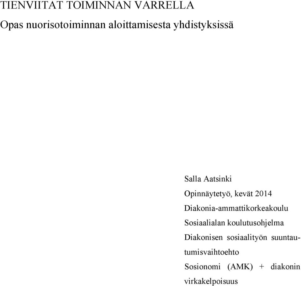 Diakonia-ammattikorkeakoulu Sosiaalialan koulutusohjelma