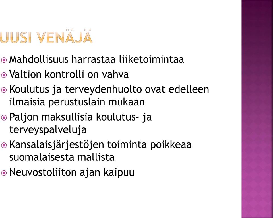 mukaan Paljon maksullisia koulutus- ja terveyspalveluja