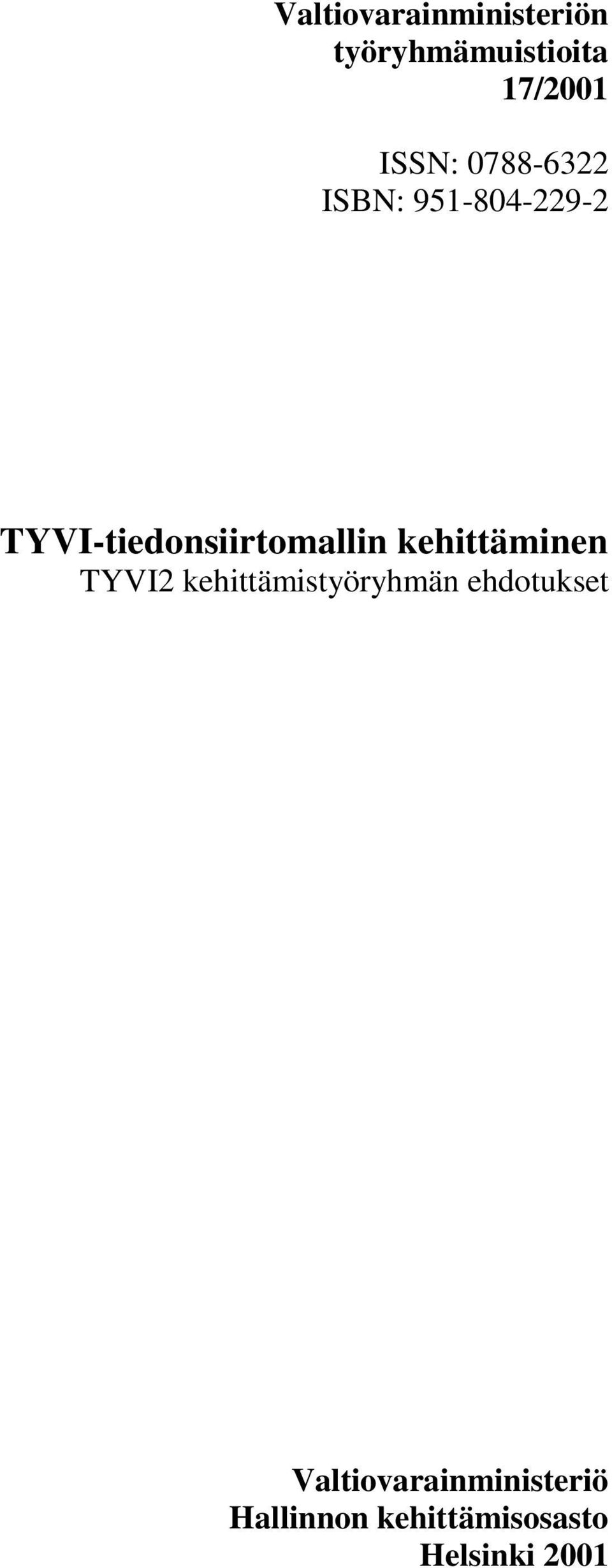 TYVI-tiedonsiirtomallin kehittäminen TYVI2