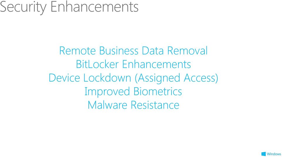 Enhancements Device Lockdown