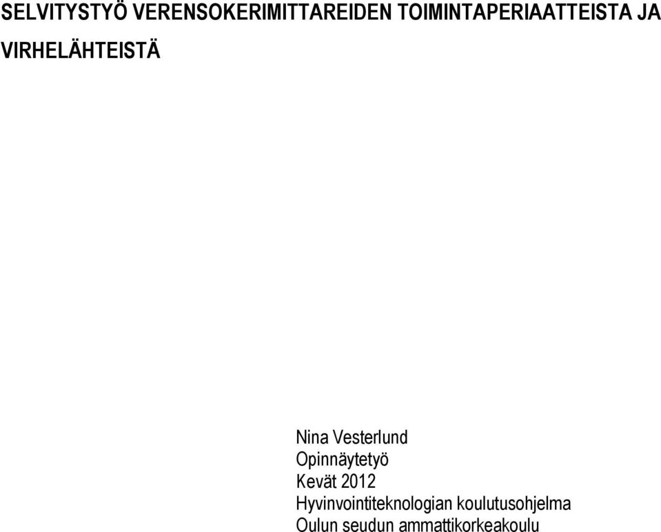 Vesterlund Opinnäytetyö Kevät 2012