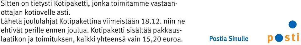 Lähetä joululahjat Kotipakettina viimeistään 18.12.