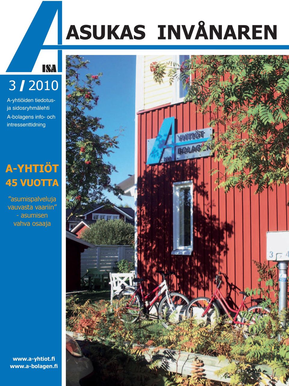 intressenttidning A-yhtiöt 45 vuotta asumispalveluja