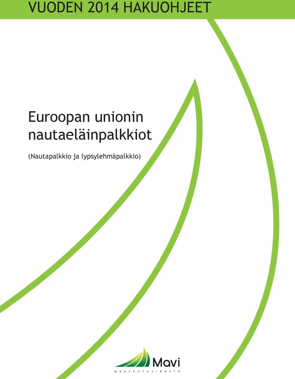 nautaeläinpalkkiot