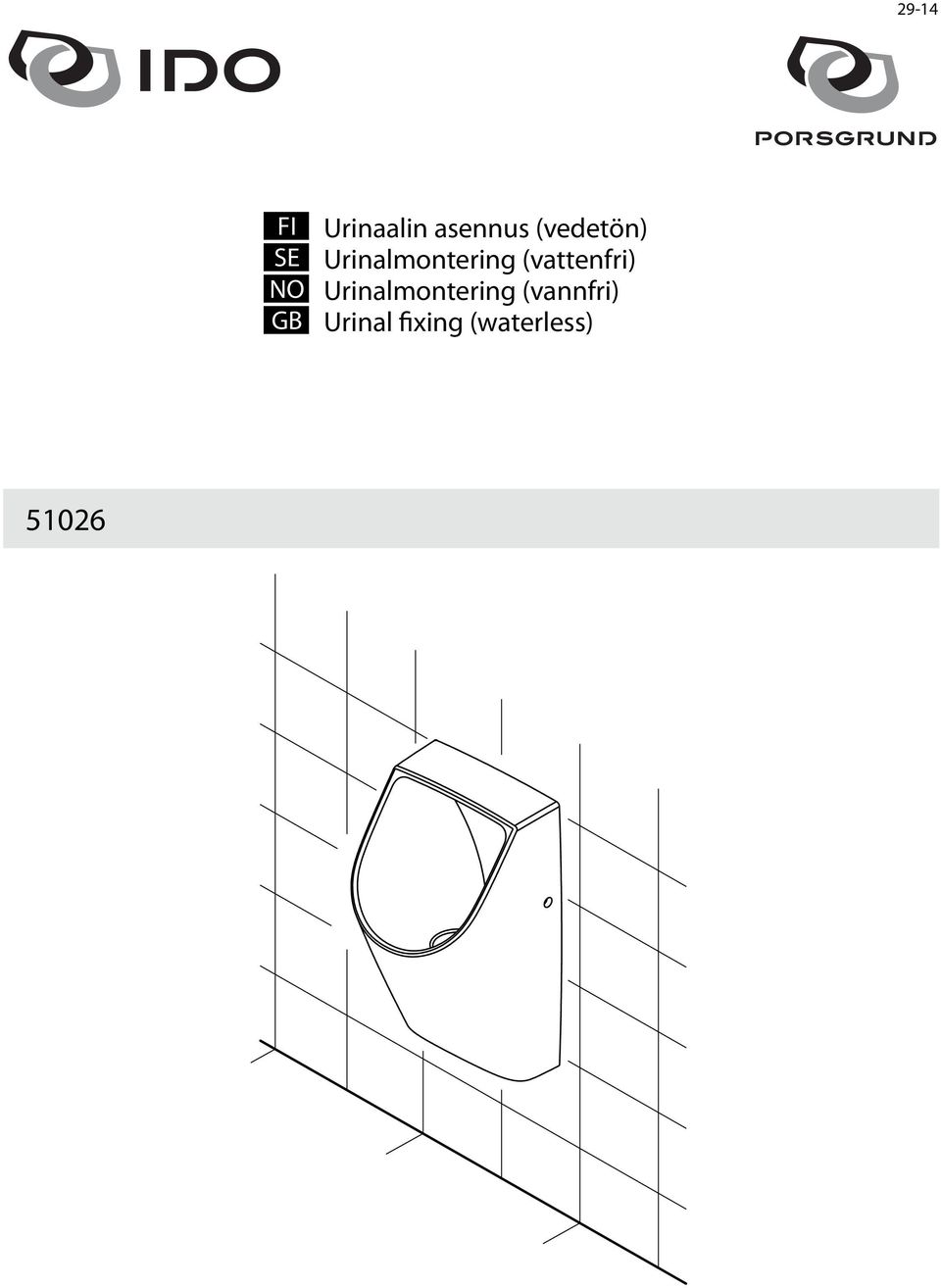 Urinalmontering (vattenfri)